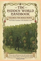 The Hedge People (The Hidden World Handbook Series) B0GF1YQSKT Book Cover