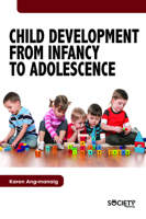 Child Development from Infancy to Adolescence 1773614150 Book Cover