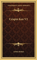 Crispin Ken V2 1432680498 Book Cover