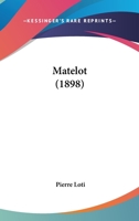 Matelot 127493821X Book Cover