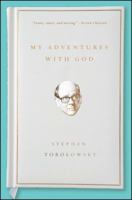 My Adventures with God 1476766460 Book Cover