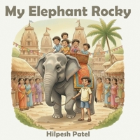 My Elephant Rocky B0GTQFYTXT Book Cover