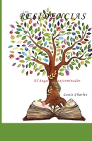 LAS RESIDENCIAS: El ángel exterminador (Spanish Edition) B0GR96F1TQ Book Cover