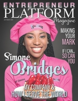Entrepreneur Platform Magazine: July/August 2020 B08GFZKMR5 Book Cover