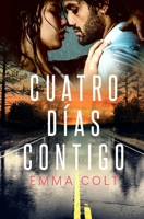 Cuatro d�as contigo 154657655X Book Cover