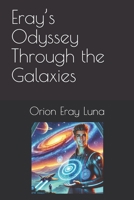 Eray’s Odyssey Through the Galaxies B0DV47HQKY Book Cover