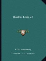 Buddhist Logic V2 1162621591 Book Cover