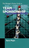 The Manager's Pocket Guide to Team Sponsorship 0874254213 Book Cover