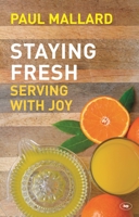 Staying Fresh 1783591935 Book Cover