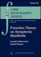 Function Theory on Symplectic Manifolds (CRM Monograph) 147041693X Book Cover