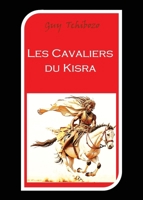 Les cavaliers du Kisra 9523906771 Book Cover