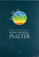 The Complete Responsorial Psalter: Years A, B & C 0855975857 Book Cover