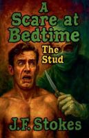 A Scare at Bedtime: The Stud B0G4VL3TW8 Book Cover