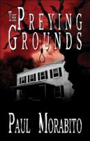 The Preying Grounds 1477446648 Book Cover