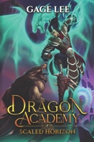 Scaled Horizon: A Cultivation Academy Saga B0B95FCK7W Book Cover