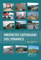 Innovative Earthquake Soil Dynamics 0367573326 Book Cover