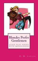 Blondes Prefer Gentlemen 198533187X Book Cover