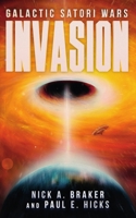 Galactic Satori Wars: Invasion B0DBR1HKK2 Book Cover