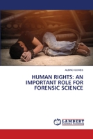 HUMAN RIGHTS: AN IMPORTANT ROLE FOR FORENSIC SCIENCE 6203305707 Book Cover