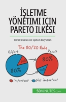 İşletme yönetimi için Pareto ilkesi: 80/20 kuralı ile işinizi büyütün 2808602065 Book Cover