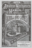A. H. Shipman Bracket Saw Company: 1881 Catalog 1931626278 Book Cover
