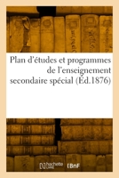 Plan d'Études Et Programmes de l'Enseignement Secondaire Spécial 2329879962 Book Cover