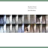 Ruskin's Pond: A Photographic Study 186997932X Book Cover
