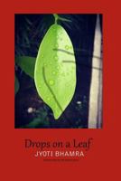 Drops on a Leaf 1723324183 Book Cover