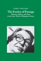 The Erotics of Passage (Modern French Writers) 1349616729 Book Cover