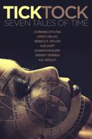 Tick Tock: Seven Tales of Time 0997209801 Book Cover