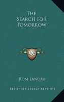 The Search for Tomorrow 1162737115 Book Cover