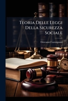 Teoria Delle Leggi Della Sicurezza Sociale: (351 P.) .- Vol.2 (437 P.) .- Vol.3 (383 P.) .- Vol.4 (360 P.)... 1276704143 Book Cover
