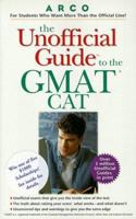 The Unofficial Guide to the Gmat Cat (Unofficial Test-Prep Guides) 0028634594 Book Cover