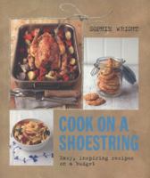 Cook on a Shoestring 0857831119 Book Cover