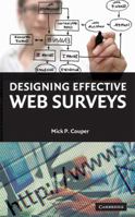 Designing Effective Web Surveys 0521889456 Book Cover