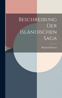 Beschreibung der Isländischen Saga 1022073737 Book Cover