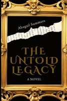 The Untold Legacy B08VLPHQ75 Book Cover