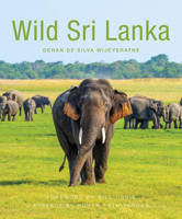 Wild Sri Lanka 1912081091 Book Cover