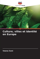 Culture, villes et identité en Europe (French Edition) 6207974719 Book Cover