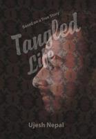 Tangled Life 1796025216 Book Cover