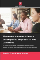 Elementos característicos e desempenho empresarial nos Camarões (Portuguese Edition) 6630360583 Book Cover