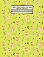 Rabbits Primary Composition Notebook: Rabbit Gifts: Blank Paperback Story Journal or K-2 Notebook for School: Picture Space And Dashed Midline: 8.5 x 11 1706365691 Book Cover