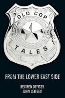Old Cop Tales 1438980639 Book Cover
