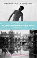 The Desire and Pursuit of the Whole: A Romance of Modern Venice 0306802589 Book Cover