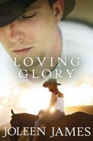 Loving Glory 1492806358 Book Cover