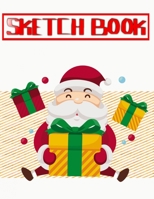 Sketch Book For Kids Christmas Gifts 2020: Diary College Book Poetry Book Sketch Book | Sketches - Drawings # Largest ~ Size 8.5 X 11 INCH 110 Page Good Prints Good Gift. 1675311889 Book Cover