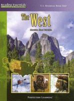 The West (Reading Essentials in Social Studies) 0756945267 Book Cover