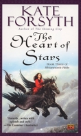The Heart of Stars: Book Three of Rhiannon's Ride 0451461444 Book Cover