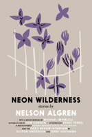 The Neon Wilderness 1583225501 Book Cover