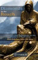 Diamonds in the Rough: Homilies and Reflections on the Mystery of Suffering 0999667041 Book Cover